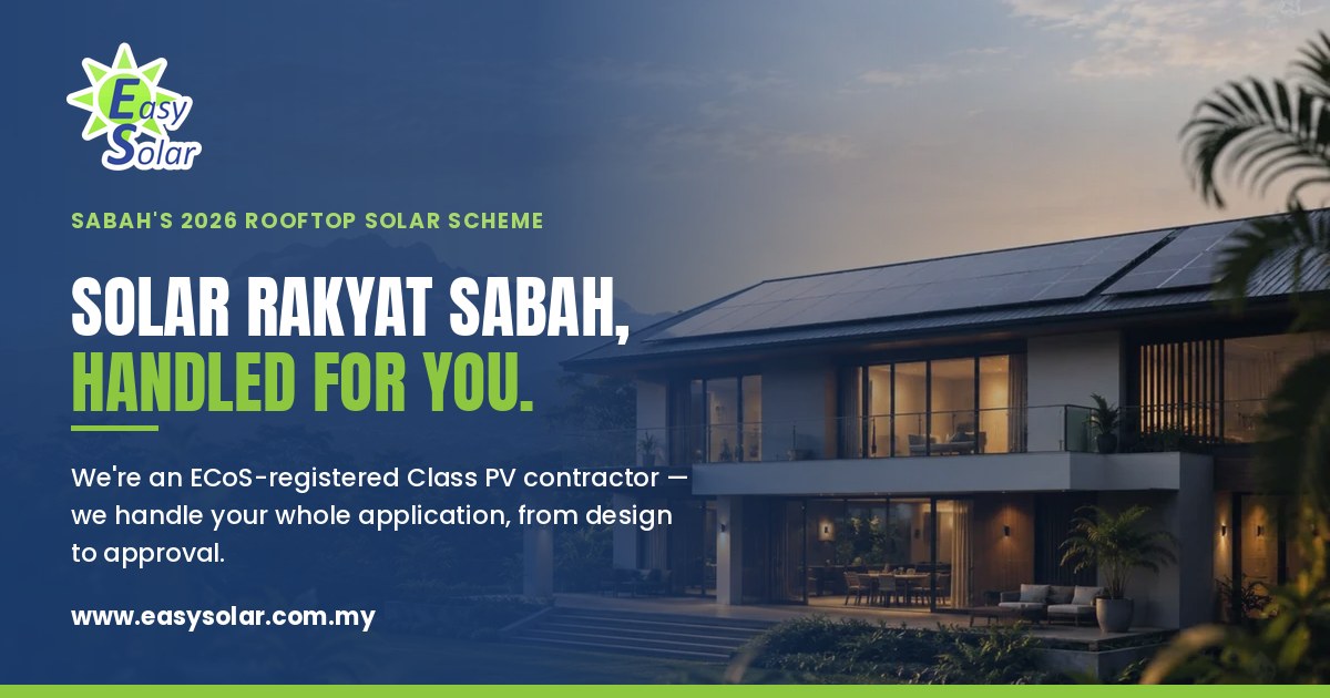 Solar Rakyat Solar Rakyat Sabah — We Handle Your Application | Easy Solar Sdn Bhd